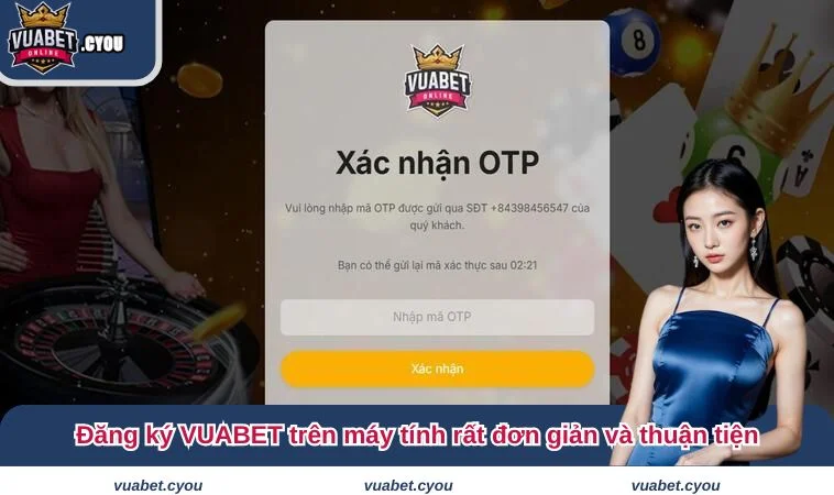 dang ky vuabet 3 Đăng ký VUABET trên máy tính rất đơn giản và thuận tiện