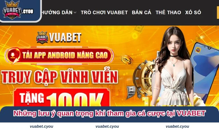 dang nhap vuabet 4 Những lưu ý quan trọng khi tham gia cá cược tại VUABET