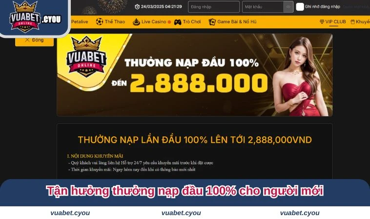 khuyen mai vuabet nap dau Tận hưởng thưởng nạp đầu 100% cho người mới