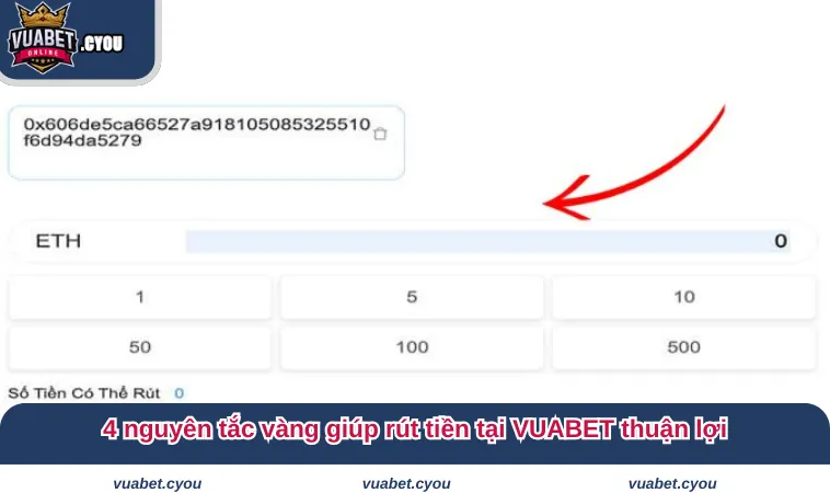 5 nguyên tắc vàng giúp rút tiền VUABET thuận lợi