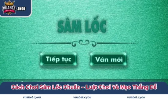 cách chơi sâm lốc